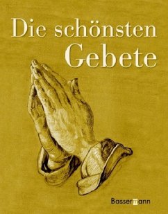 Die schönsten Gebete, m. Audio-CD - Raake, Günter