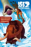 Ice Age 2, Das große Abenteuer-Lesebuch