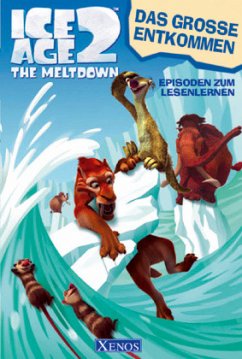 Cover Ice Age 2 Das große Entkommen - Episoden zum Lesenlernen
