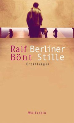 Berliner Stille - Bönt, Ralf