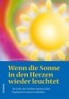 Wenn die Sonne in den Herzen wieder... - Bild 1