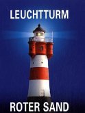 Leuchtturm Roter Sand
