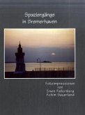 Spaziergänge in Bremerhaven