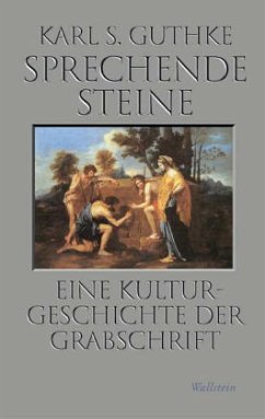 Sprechende Steine - Guthke, Karl S.