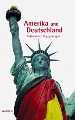 Amerika und Deutschland - Kelleter, Frank / Knöbl, Wolfgang (Hgg.)