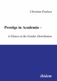 Prestige in Academia - A Glance at the Gender Distribution