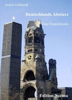 Deutschlands Absturz - Gebhardt, Armin