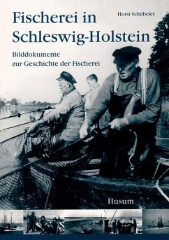 Fischerei in Schleswig-Holstein - Schübeler, Horst