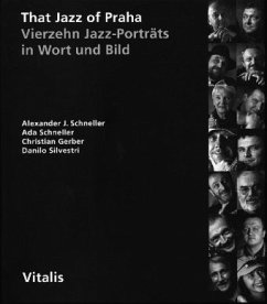 That Jazz of Praha - Schneller, Alexander J.;Schneller, Ada;Gerber, Christian