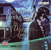 The Thief Lord, (Herr der Diebe), 6 Audio-CDs, engl. Version The Thief Lord, (Herr der Diebe), 6 Audio-CDs, engl. Version
