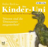 Die Kinder-Uni, Warum sind die Dinosaurier ausgestorben?, 1 Audio-CD