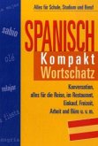 Spanisch Kompakt, Wortschatz Spanisch Kompakt, Wortschatz