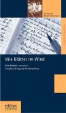 Wie Blätter im Wind