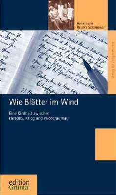 Wie Blätter im Wind - Reuter Schomaker, Annemarie