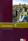 9. Schuljahr / Unterwegs, Lesebuch, Neubearbeitung Bd.5