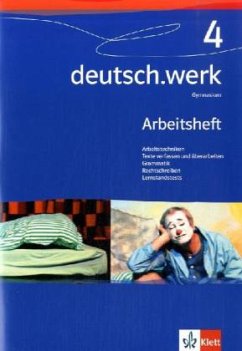 8. Schuljahr, Arbeitsheft / deutsch.werk, Allgemeine Ausgabe Gymnasium 4