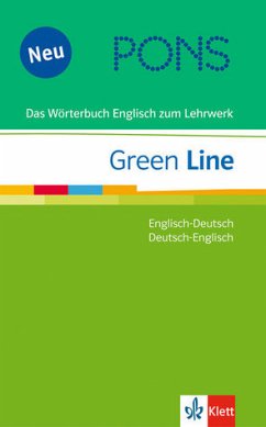Green Line / PONS Green Line Wörterbuch. Englisch-Deutsch /Deutsch-Englisch - Horner, Marion; Baer-Engel, Jennifer; Daymond, Elizabeth