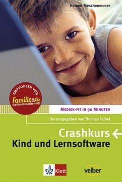 Crashkurs Kind und Lernsoftware - Meschenmoser, Helmut