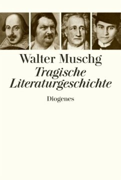 Tragische Literaturgeschichte - Muschg, Walter