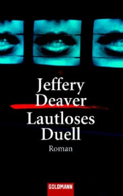 Lautloses Duell - Deaver, Jeffery