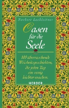 Oasen für die Seele - Lechleitner, Norbert