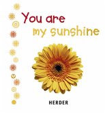 You are my sunshine