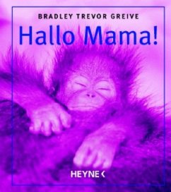 Hallo Mama!, kleine Ausgabe - Greive, Bradley Tr.