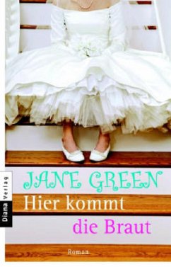 Hier kommt die Braut - Green, Jane