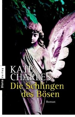 Die Schlingen des Bösen - Charles, Kate
