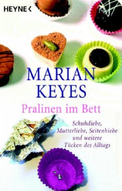 Pralinen im Bett - Keyes, Marian