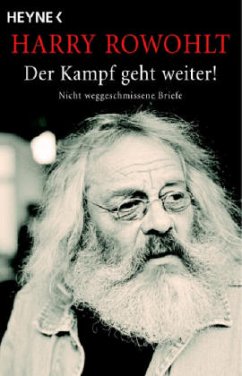 Der Kampf geht weiter! - Rowohlt, Harry