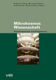 Mikrokosmos Wissenschaft Mikrokosmos Wissenschaft