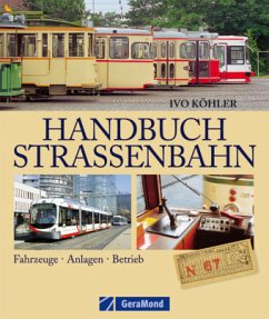 Handbuch Straßenbahn - Köhler, Ivo