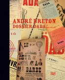 Andre Breton, Dossier Dada