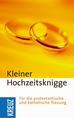 Kleiner Hochzeitsknigge Kleiner Hochzeitsknigge