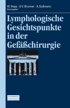 Lymphologische Gesichtspunkte in der Gefäßchirurgie - Hepp