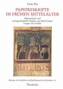 Papstreskripte im frühen Mittelalter - Pitz, Ernst