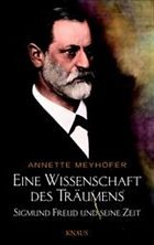 Eine Wissenschaft des Träumens - Meyhöfer, Annette