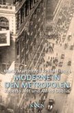 Moderne in den Metropolen: Roberto Arlt und Alfred Döblin