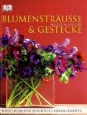 Blumensträuße & Gestecke