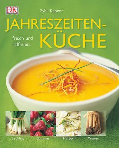 Jahreszeitenküche - Kapoor, Sybil