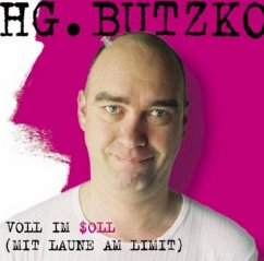 Voll im Soll - Mit Laune am Limit - Butzko,Hg.