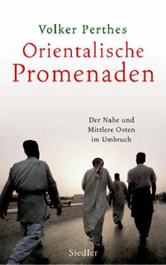 Orientalische Promenaden - Perthes, Volker