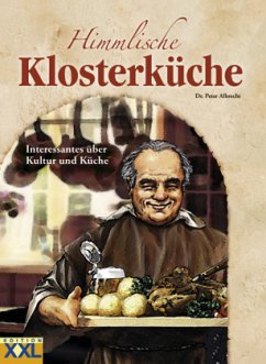 Himmlische Klosterküche - Albrecht, Peter