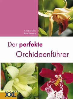 Der perfekte Orchideenführer - Rittershausen, Sara;Rittershausen, Brian