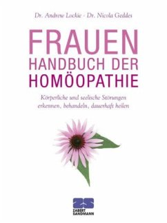 Frauen-Handbuch der Homöopathie - Lockie, Andrew;Geddes, Nicola