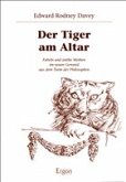 Der Tiger am Altar