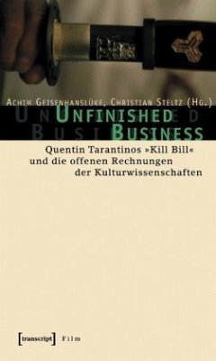 Unfinished Business - Geisenhanslüke, Achim / Steltz, Christian (Hgg.)