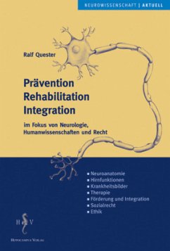 Prävention, Rehabilitation, Integration - Quester, Ralf