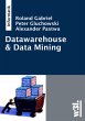 Data Warehouse & Data Mining - Bild 1